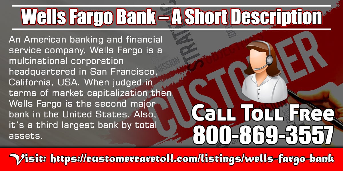 Wells Fargo Bank — A short description by Thomas Wolf Medium