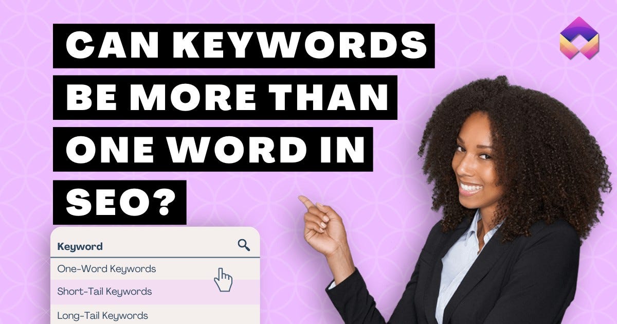 Can Keywords Be More Than One Word in SEO? Lift Digitally