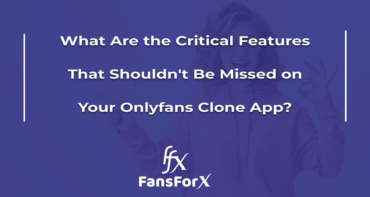 What Are the Critical Features That Shouldn’t Be Missed on Your(04)