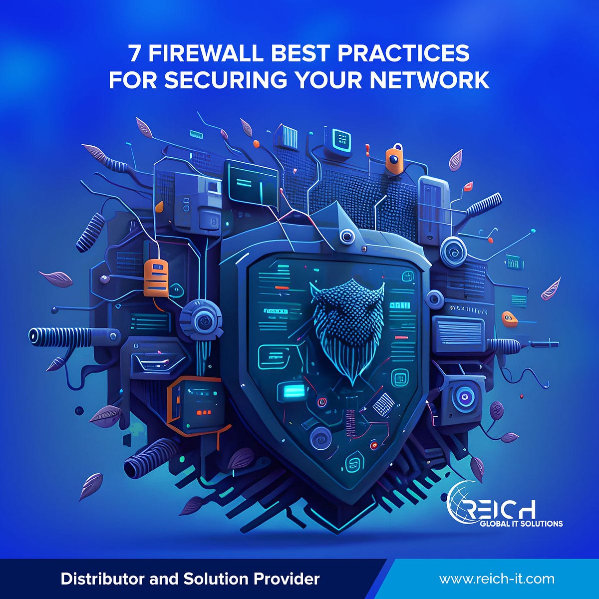 7 Firewall Best Practices for Securing Your Network by