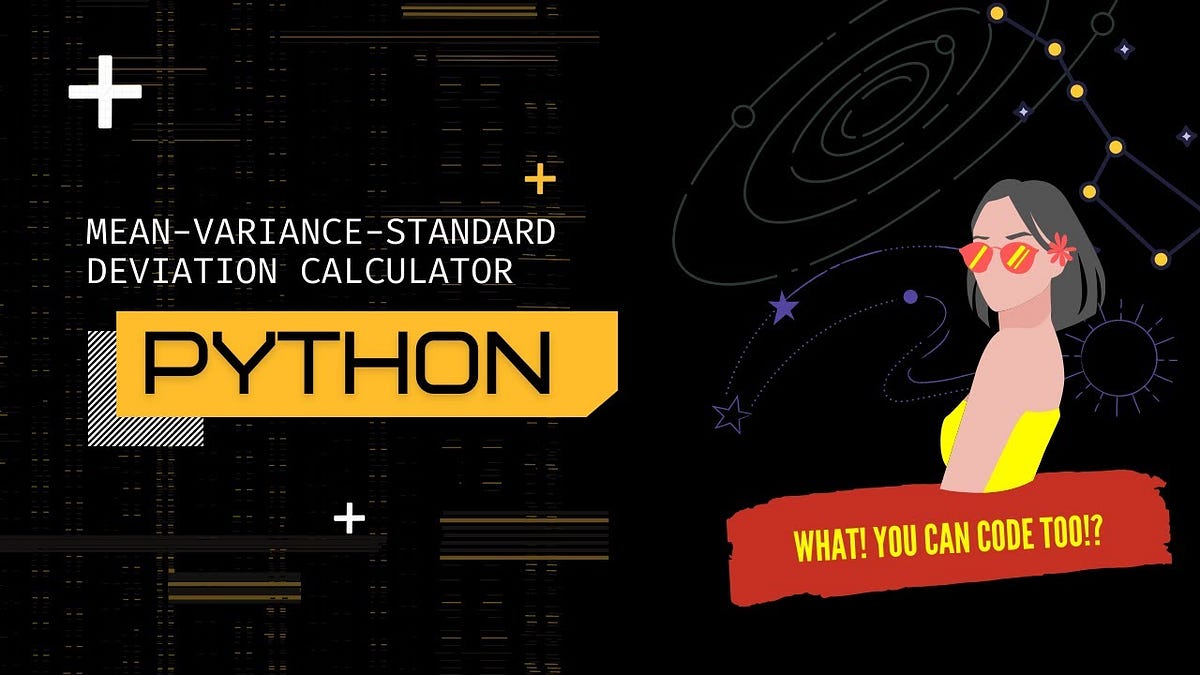 MeanVarianceStandard Deviation Calculator Using Python by