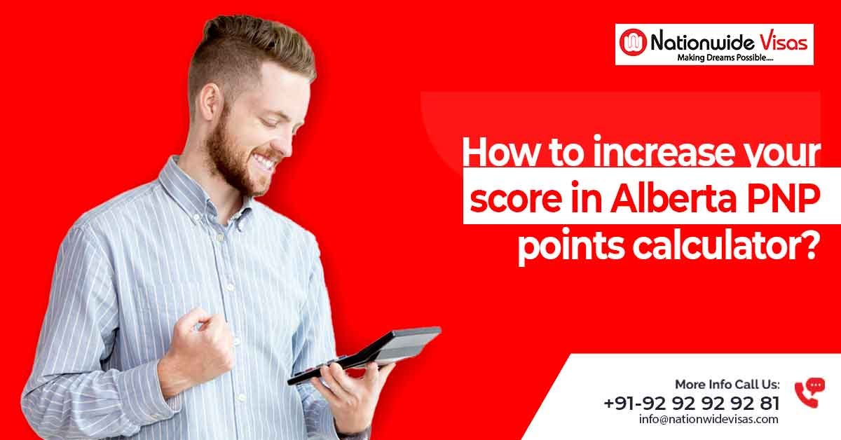 How to increase your score in Alberta PNP points calculator? by Best