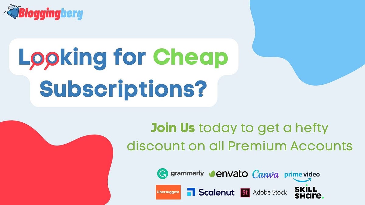 Premium Accounts At Affordable Price BloggingBerg Medium