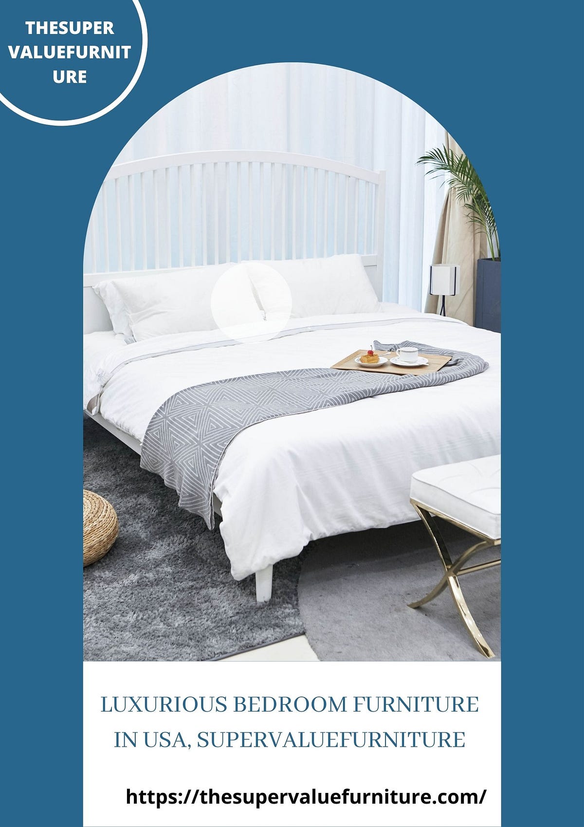 Luxurious Bedroom furniture in USA, SuperValueFurniture Thesuper