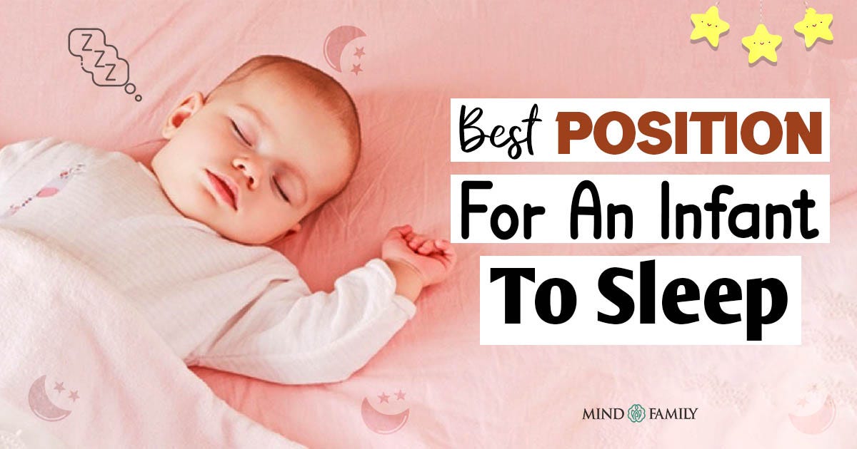 Best Position for an Infant to Sleep 5 Helpful Tips for New Parents! by Mind Family Jun