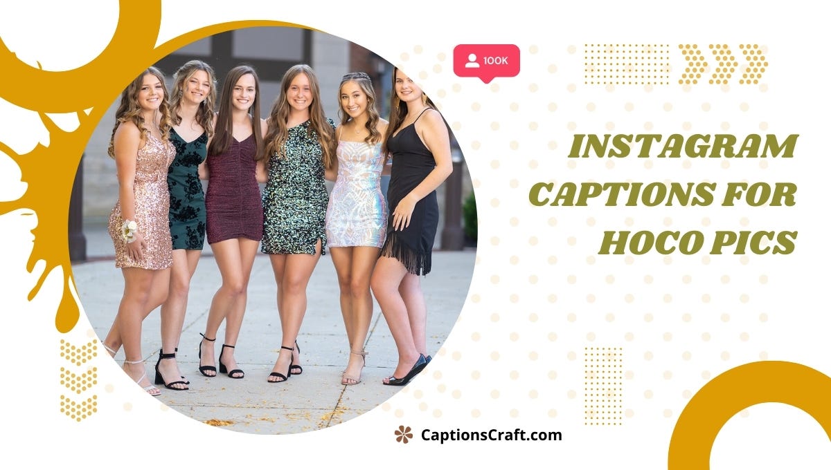 200+ Trendy Instagram Captions for Hoco Pics Unleash Your Glam Game