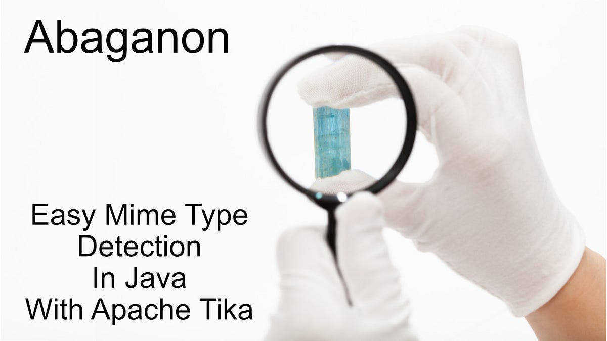 File Type Detection Apache Tika. Apache Tika is a useful open source
