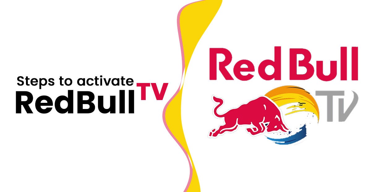 Steps to Activate Red Bull TV. Red Bull TV broadcasts cultural shows