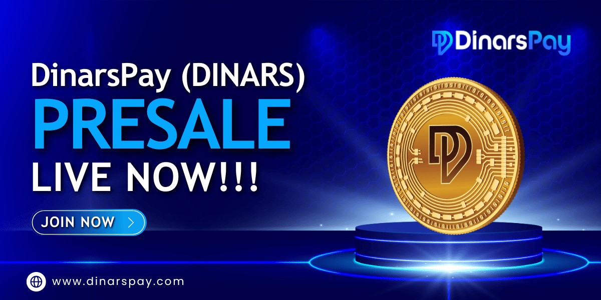 Dinars Pay (DINARS) Presale Your Gateway to the Future of Online
