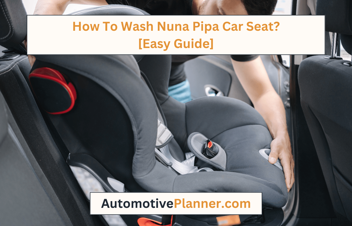 How To Wash Nuna Pipa Car Seat? [Quick Guide] - Heath Paul - Medium