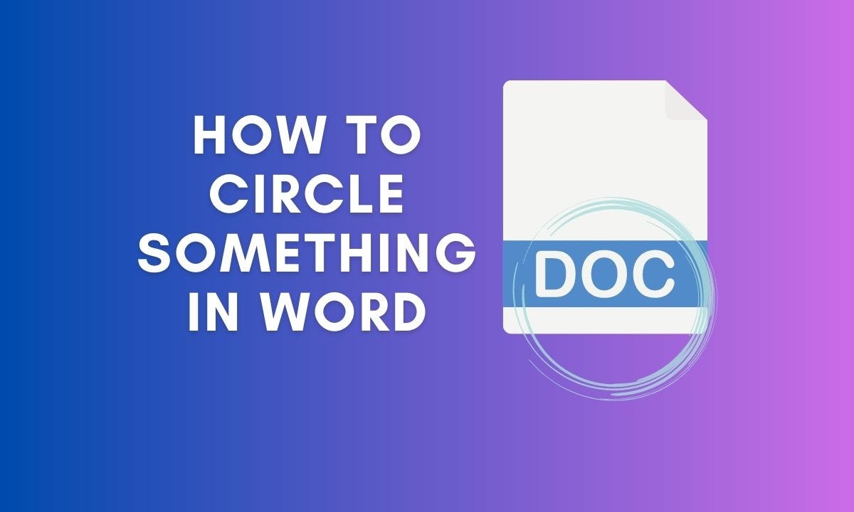 How to Circle Something in Word. Learn how to circle something in Word