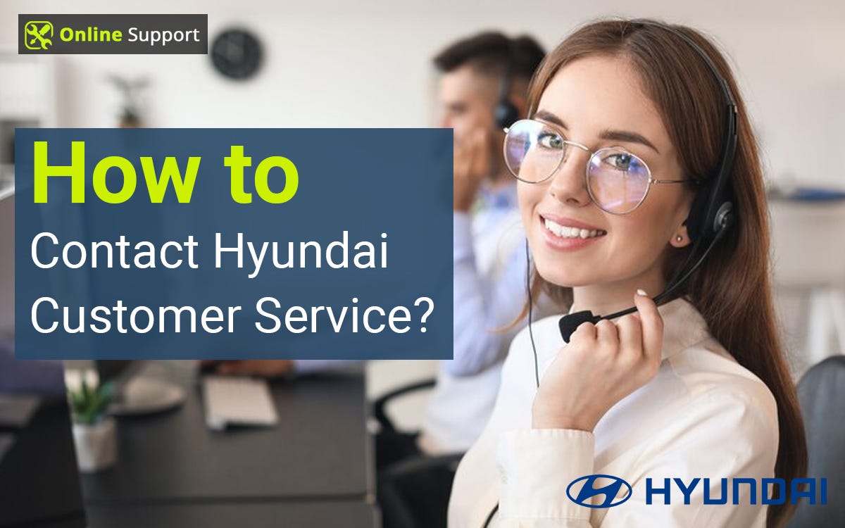 How to Contact Hyundai Customer Service David Brown Medium