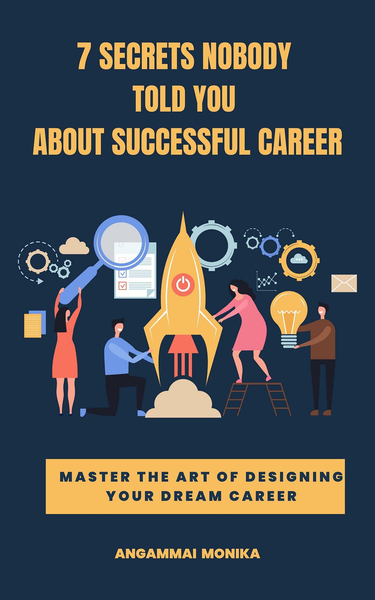 [READ] 7 SECRETS NOBODY TOLD YOU ABOUT SUCCESSFUL CAREER Master the(03)