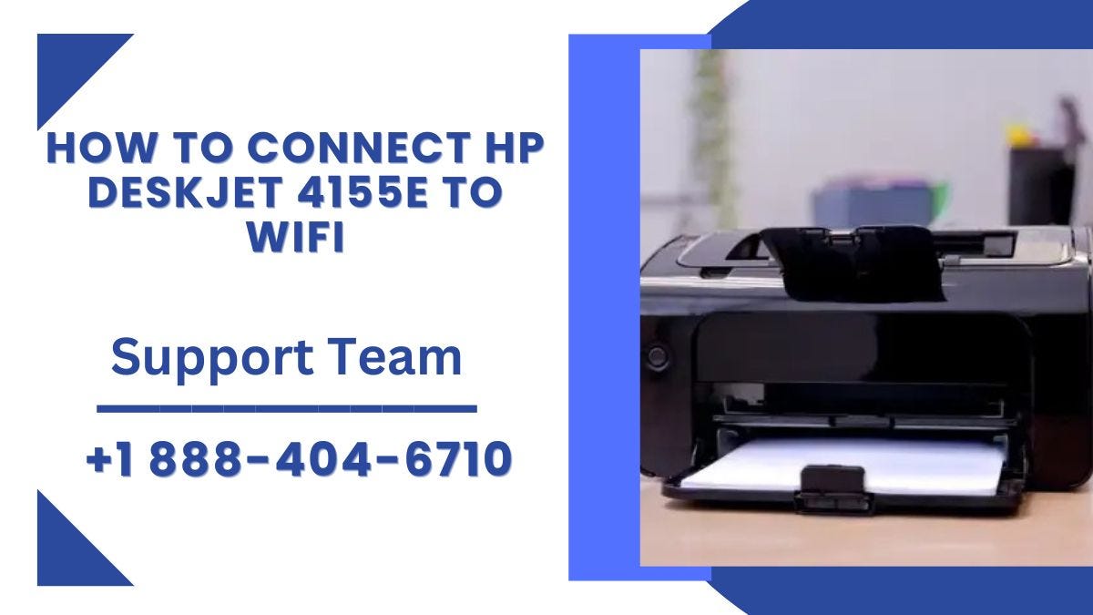 How to Connect HP Deskjet 4155e to WiFi : An Easy Guide | by