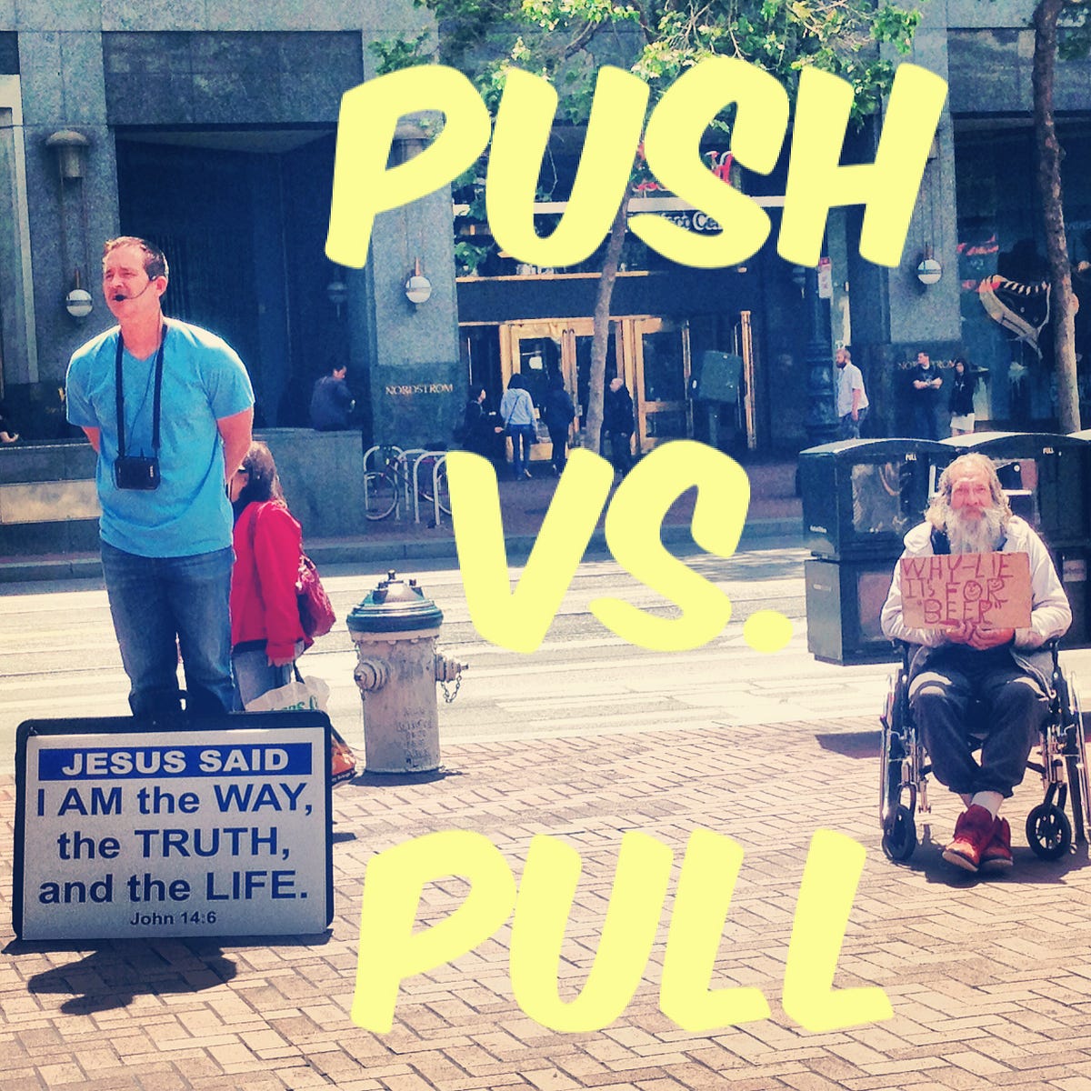 Push vs. Pull. How did Jesus motivate people to… by Troy Mangum Medium