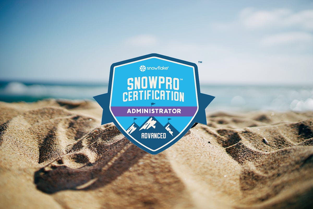 SnowPro Advanced Administrator — Exam Tips by Clark Perucho