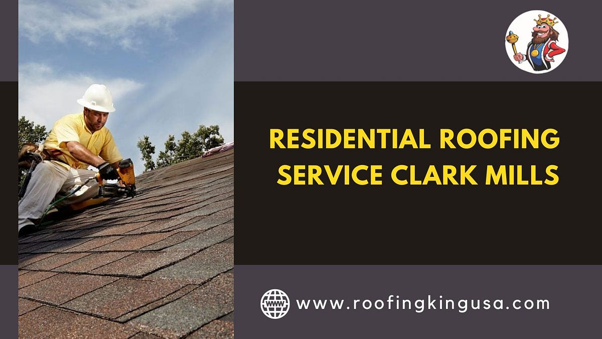Best Residential Roofing Service Clark Mills The Roofing King USA