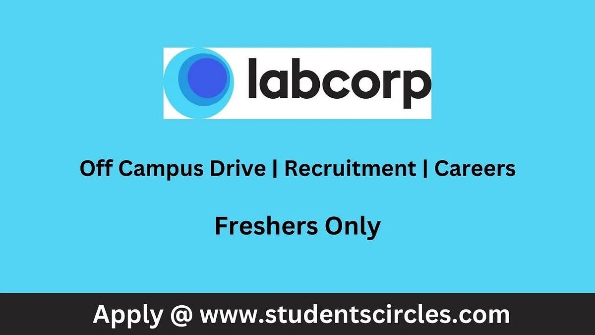 Labcorp Off Campus Drive 2023 Fresher Direct Link. by V G Selvam
