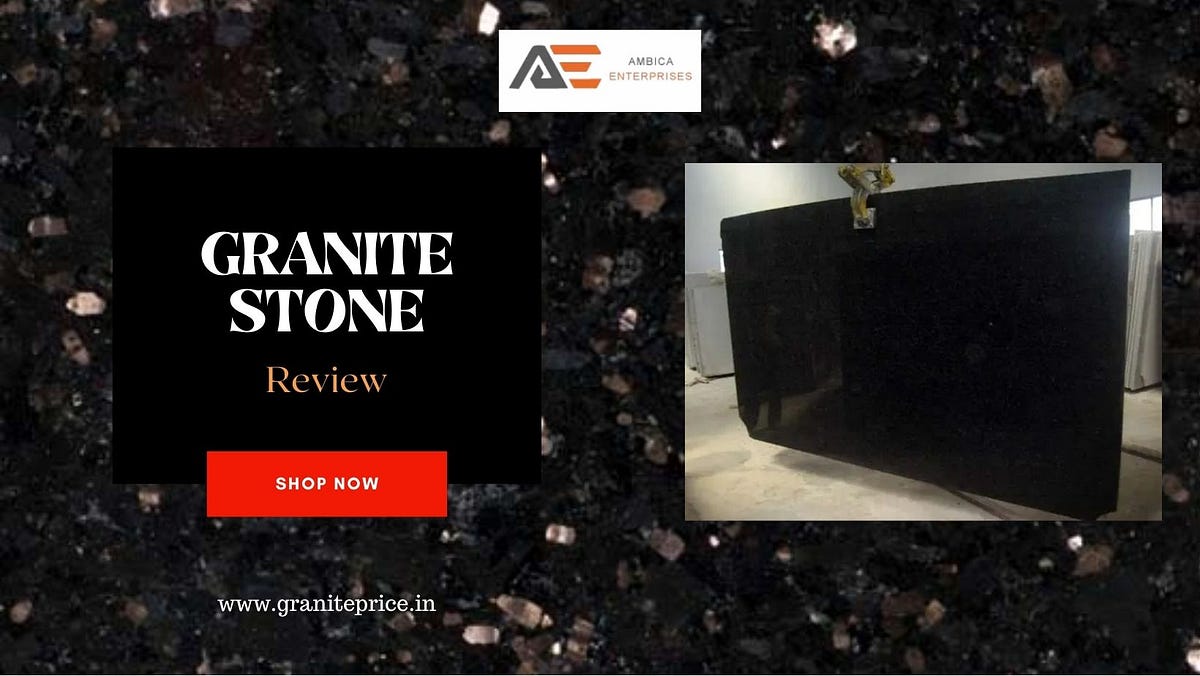 Granite Stone Reviews Ambica Enterprises by Akiara Singh Medium