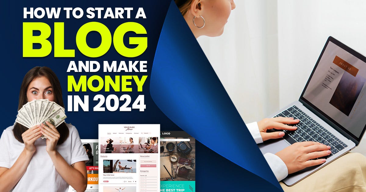 How To Make Money From Blogs in 2024 Steps and Best Ways Bookmyblogs