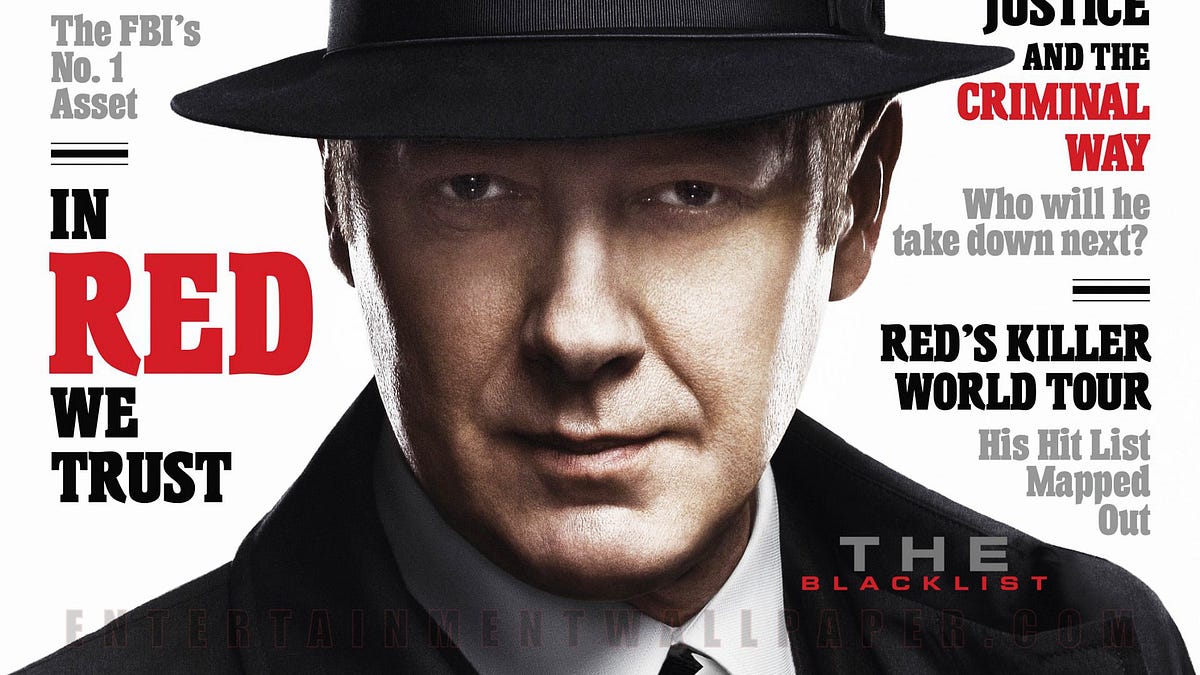 The Blacklist Why Reddington is better than the State by Louis