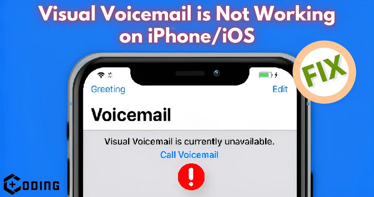Visual Voicemail Not Working Fix Sameeksha Garg Medium