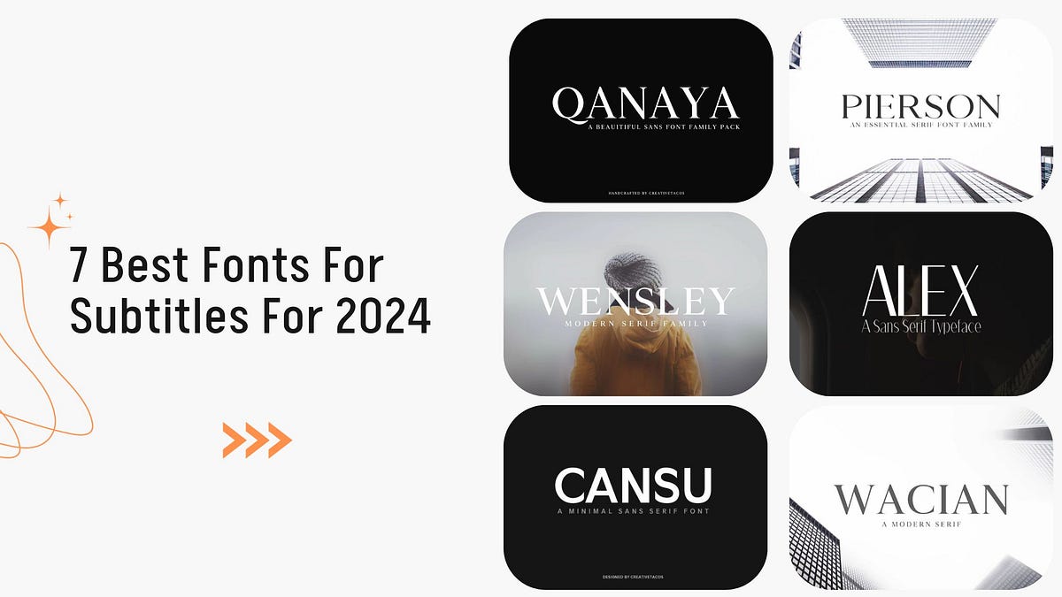 7 Best Fonts For Subtitles For 2024 Bootcamp