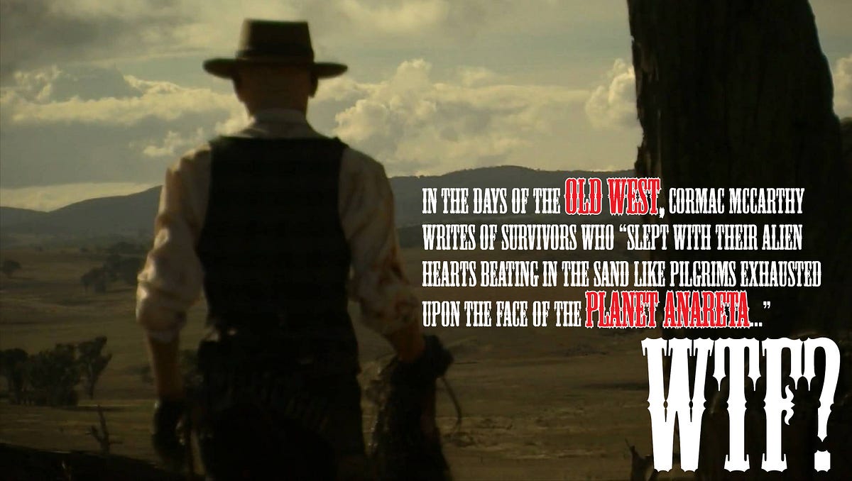 Reading Cormac McCarthy The good, the bad and the ugly by Claudio D