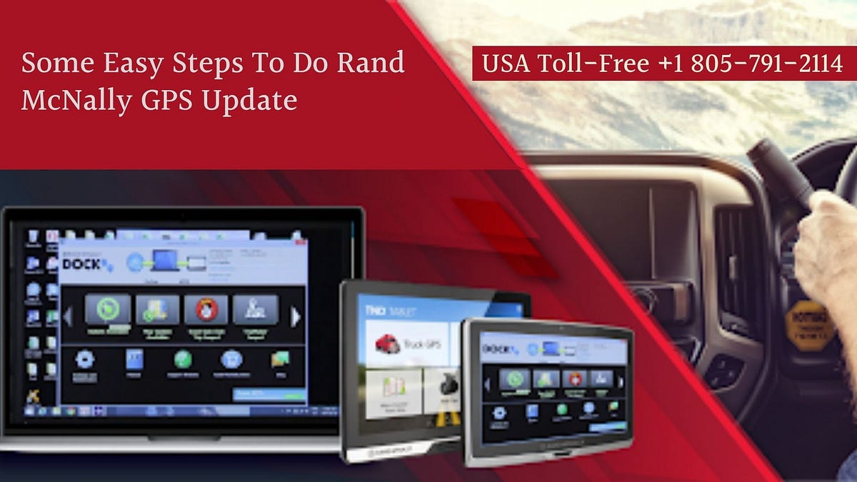Complete Guide For Rand McNally Gps Update +1 8057912114 Rand