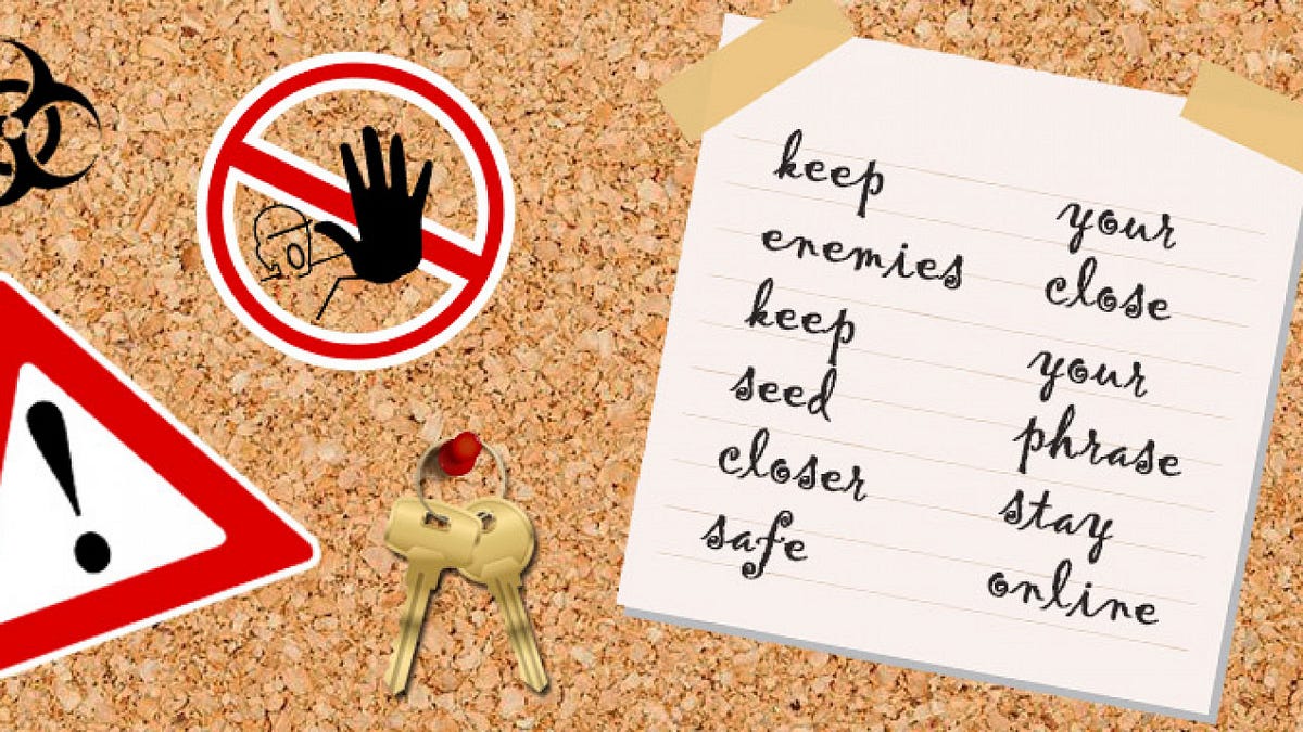 How to Store Your Seed Phrase Safely by bugsWe Medium