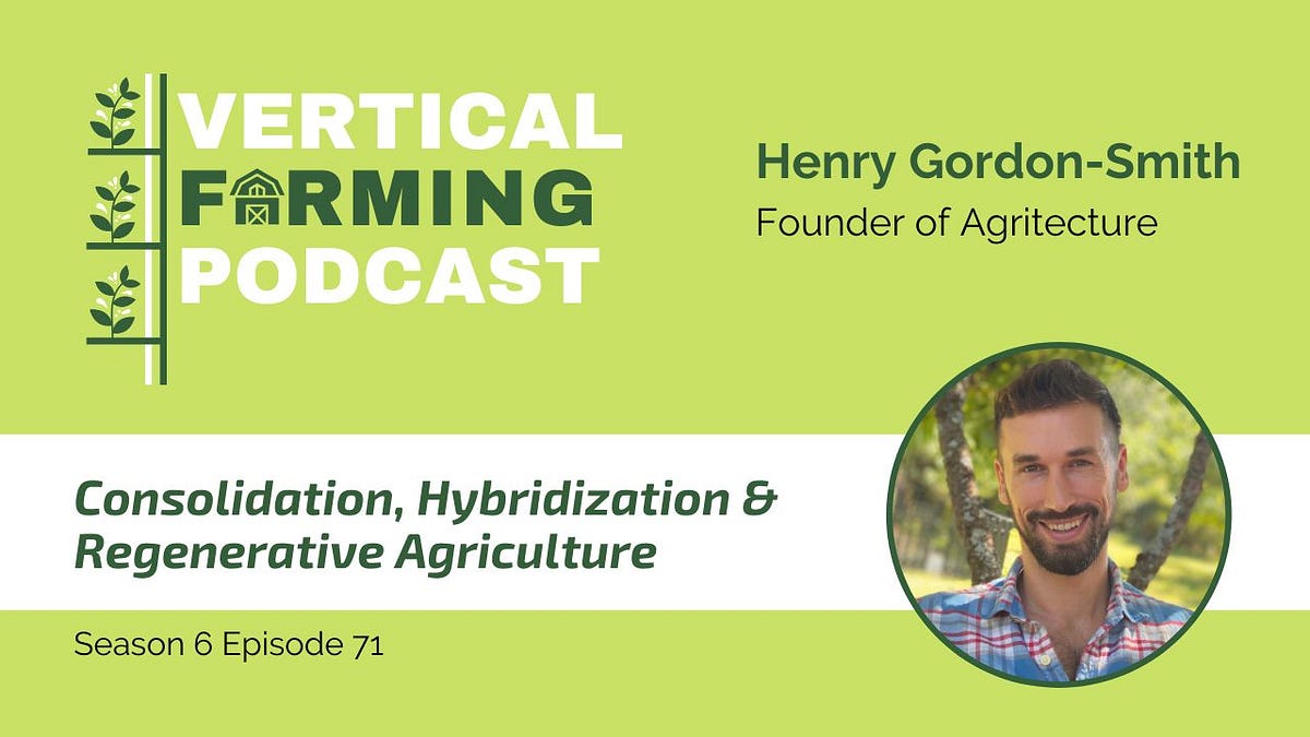 Season 6 Episode 71 — Consolidation, Hybridization & Regenerative