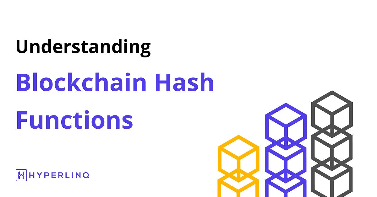 Understanding Blockchain Hash Functions by Deepkamal Medium