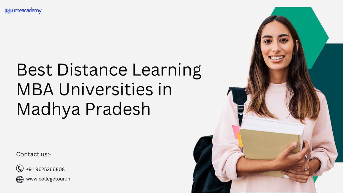 Best Distance Learning MBA Universities in Madhya Pradesh Tusharika