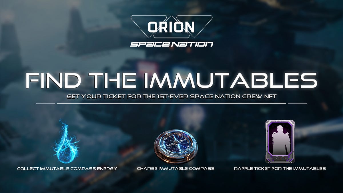 Find The Immutables — Secure a whitelist for Space Nation First Crew