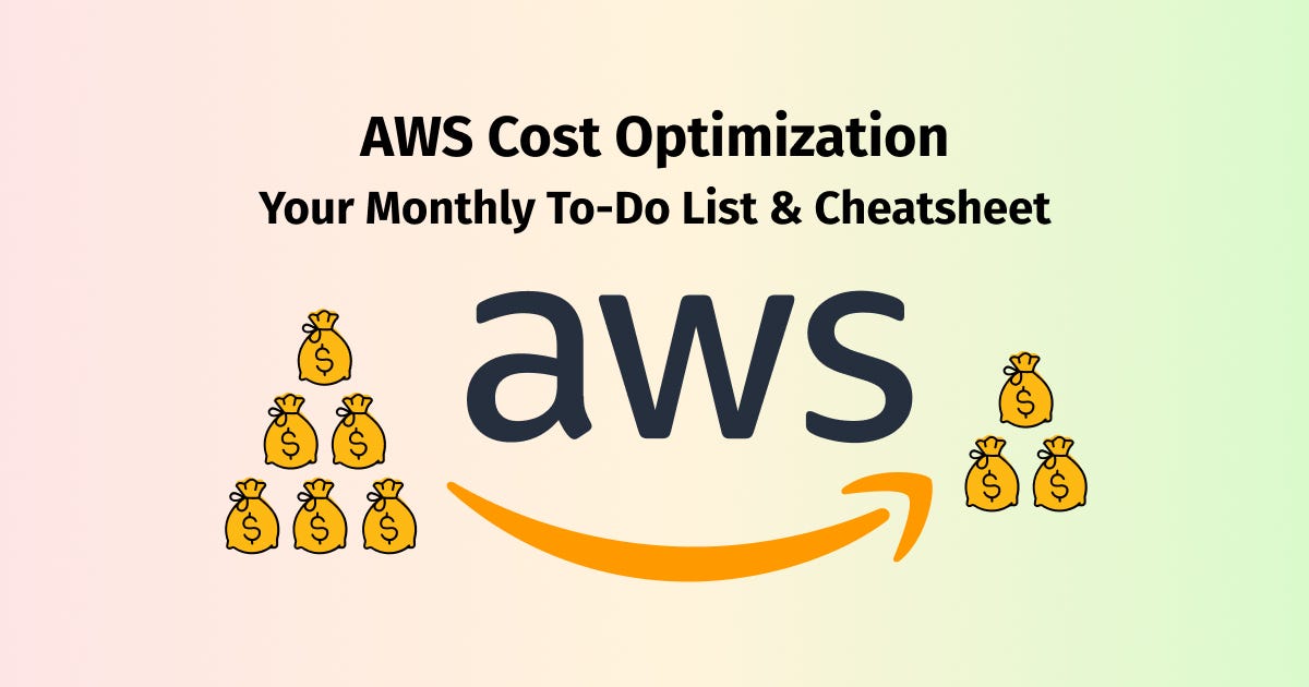 AWS Cost Optimization The Ultimate Cheatsheet & ToDo List Medium