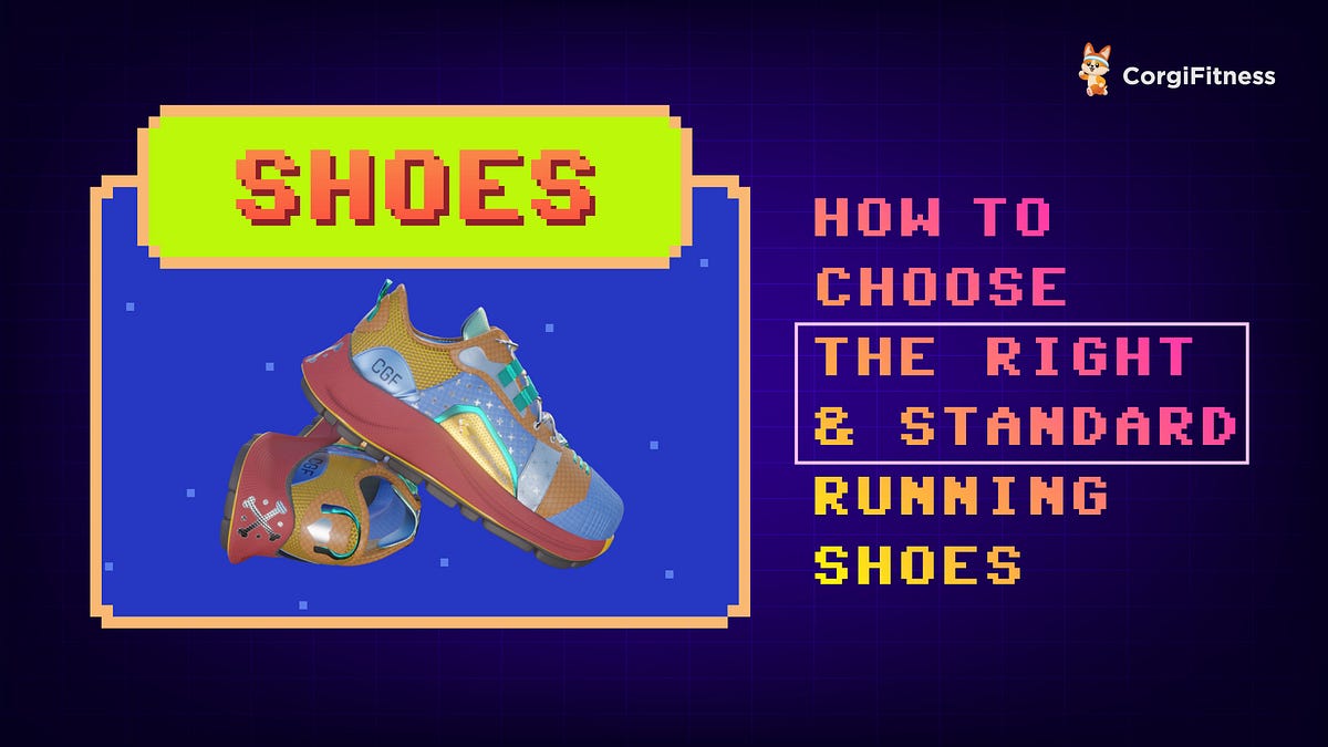 How To Choose The Right And Standard Running Shoes by Medium