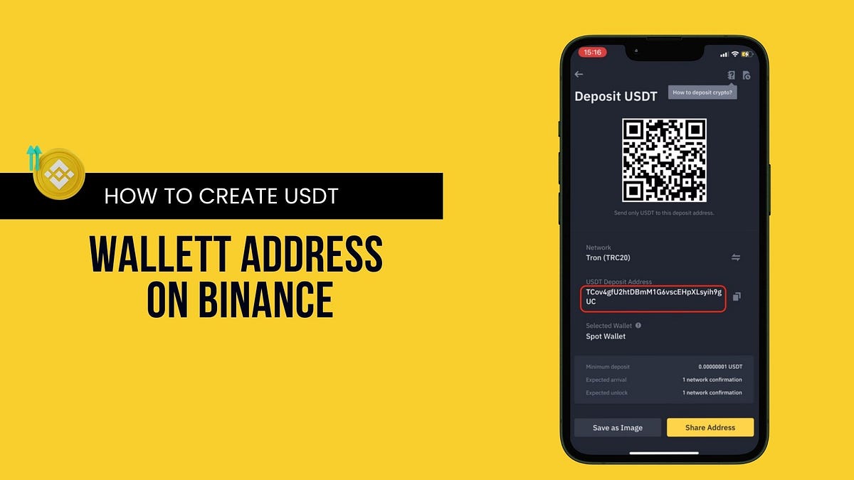 How to create USDT wallet address on Binance by Andrew Marler Medium