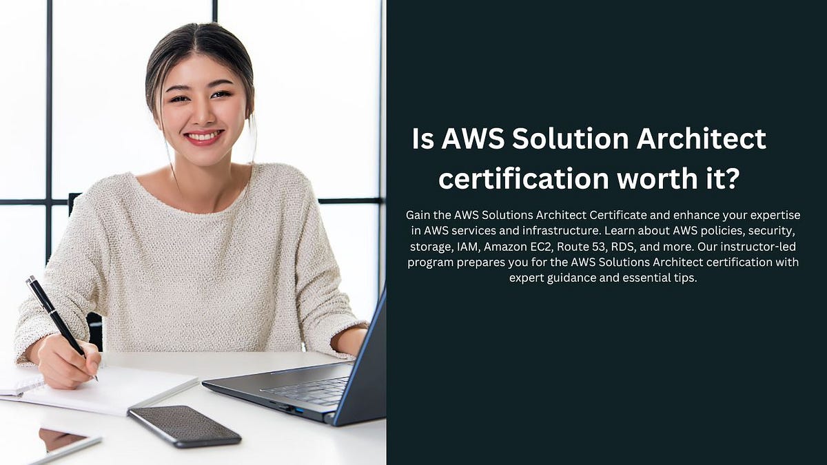 Is AWS Solution Architect Certification Worth It? by IT
