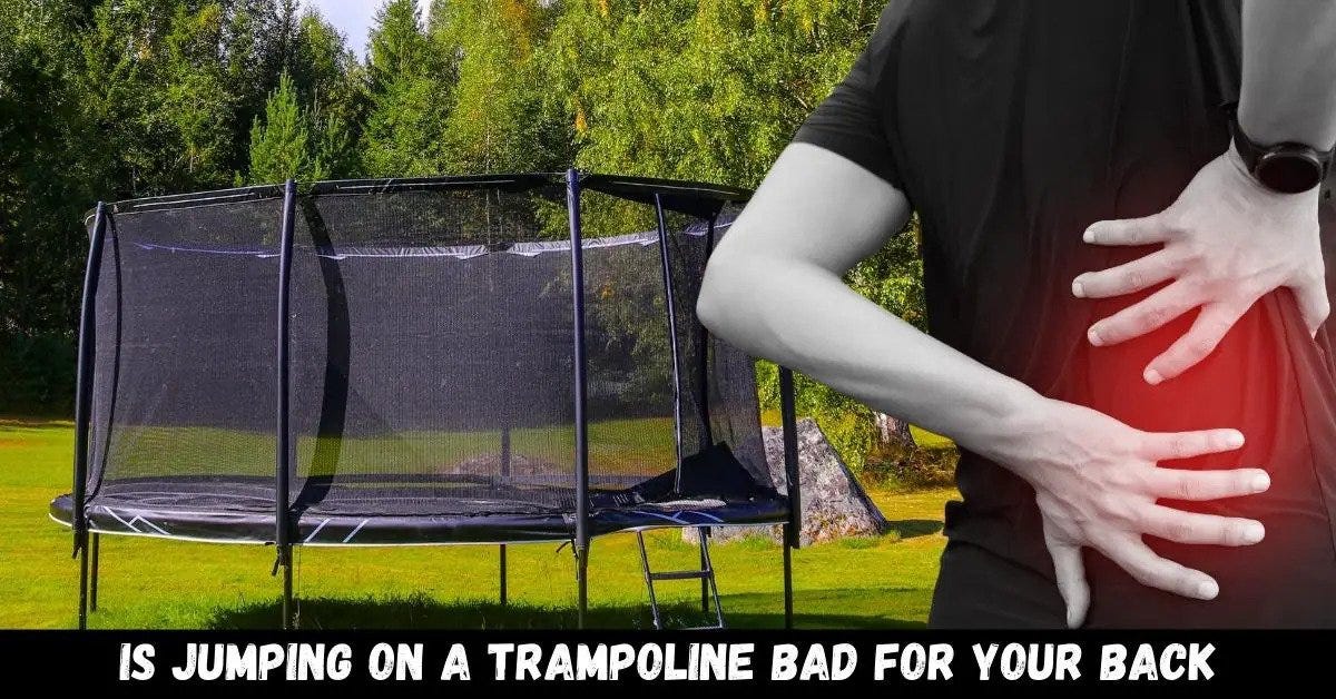 Is Jumping On A Trampoline Bad For Your Back? Trampoline Mind Medium