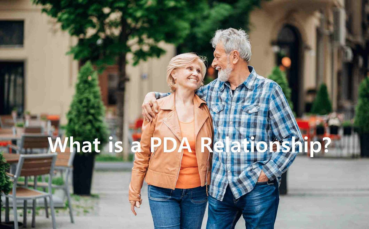 What is a PDA Relationship?. Introduction by Informative Blog Medium
