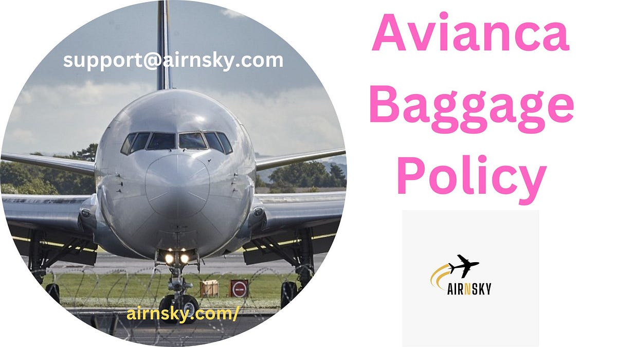 Avianca Baggage Policy. The Avianca baggage policy is very… by