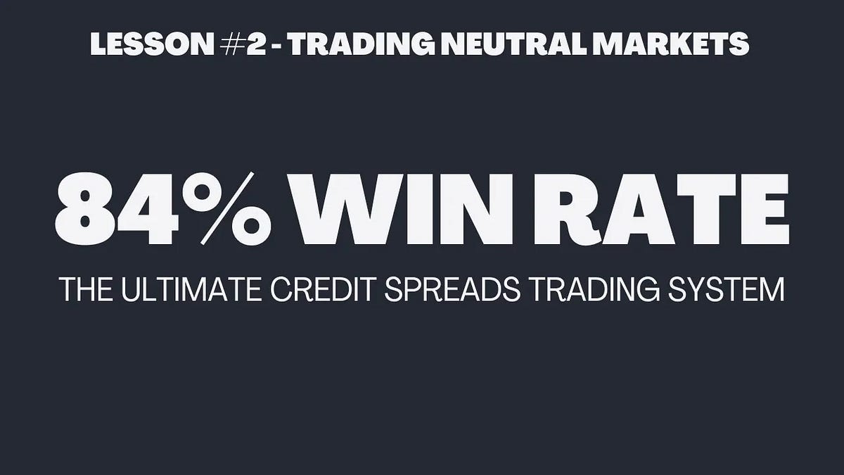 Trading Cheap Credit Spreads Sideways Credit Spreads Course by The