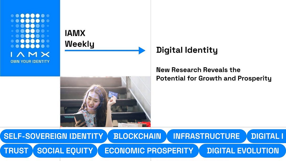 Digital Identity New Research Reveals the Potential for Growth and