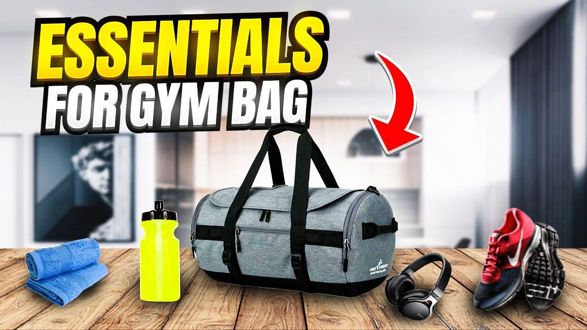 The Essential Gym Bag MustHaves for a Joyful Workout by Cene J