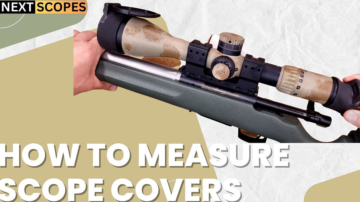 How To Measure Scope Covers A. Wilcox Head Medium
