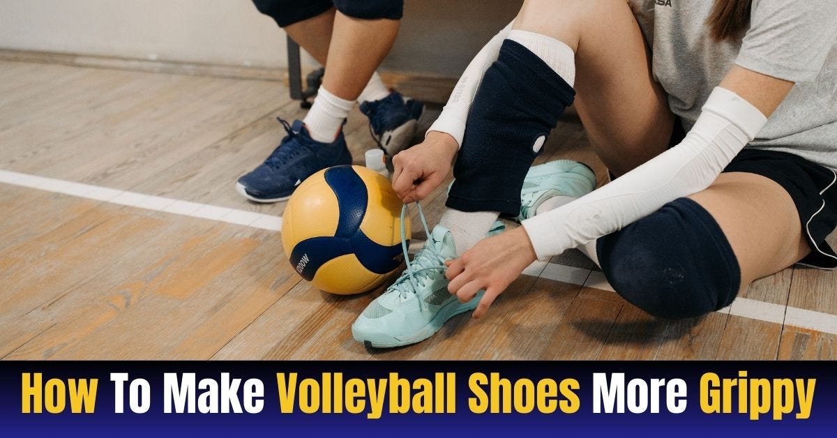 How To Make Volleyball Shoes More Grippy? Volleyrob Medium