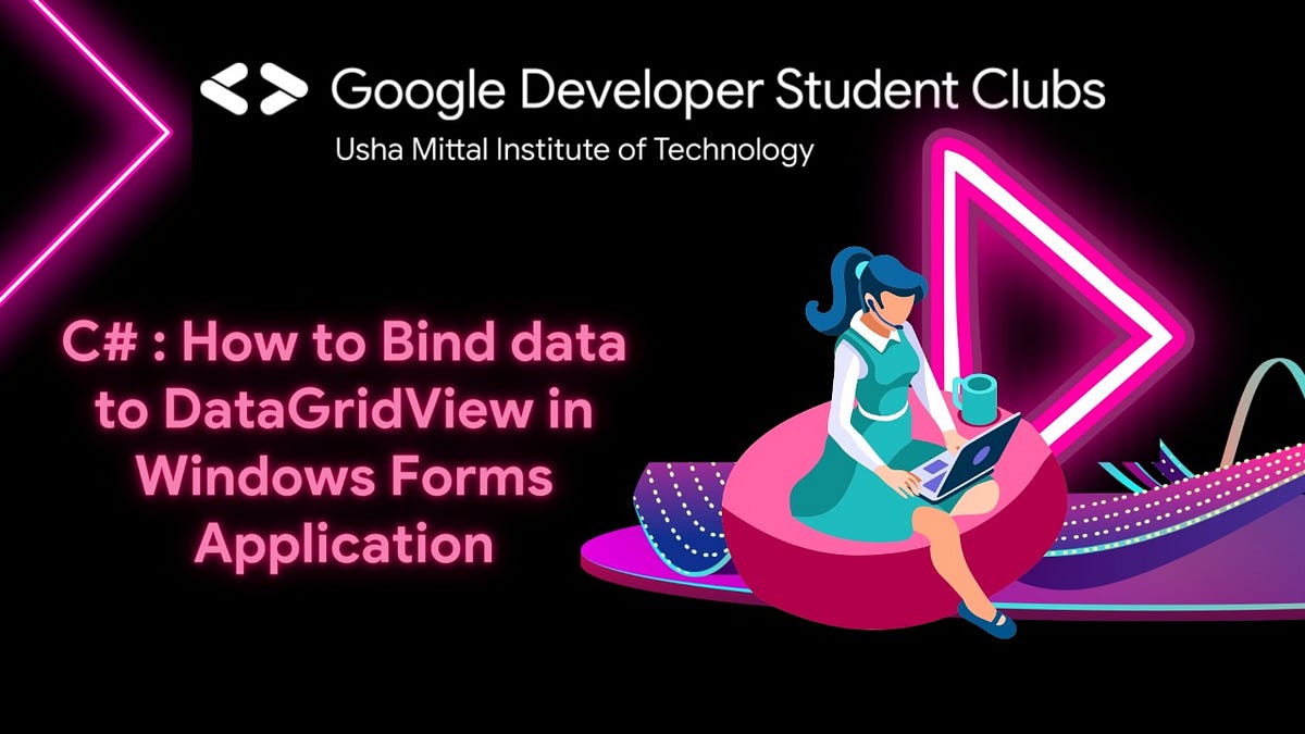 C How to Bind data to DataGridView in Windows Forms Application