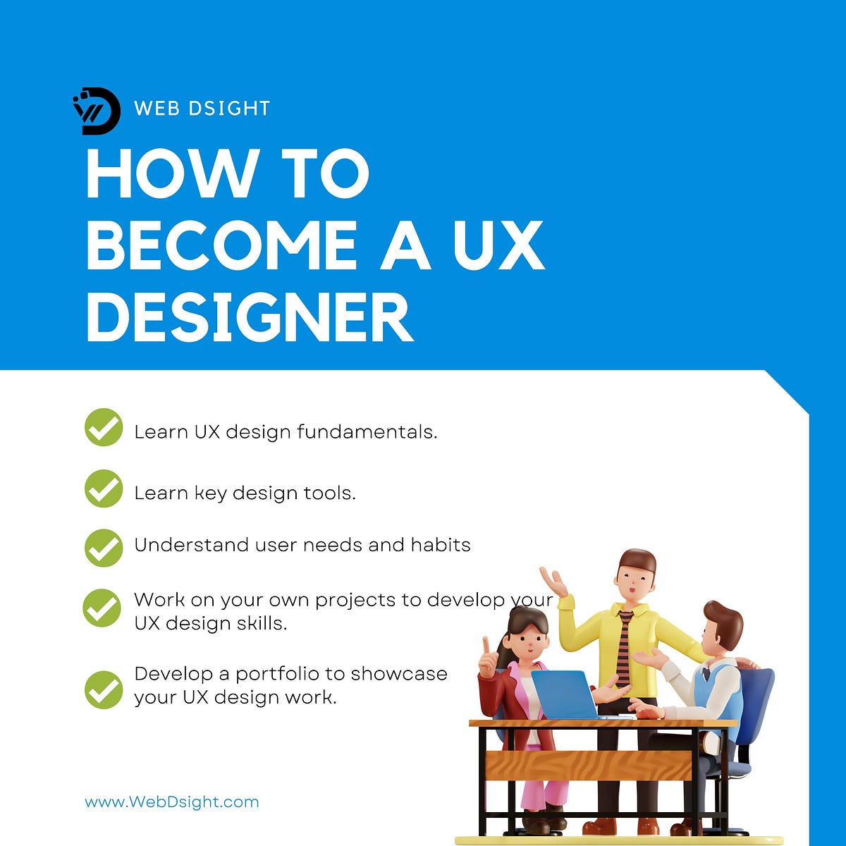How to a great UX Designer dsight Medium