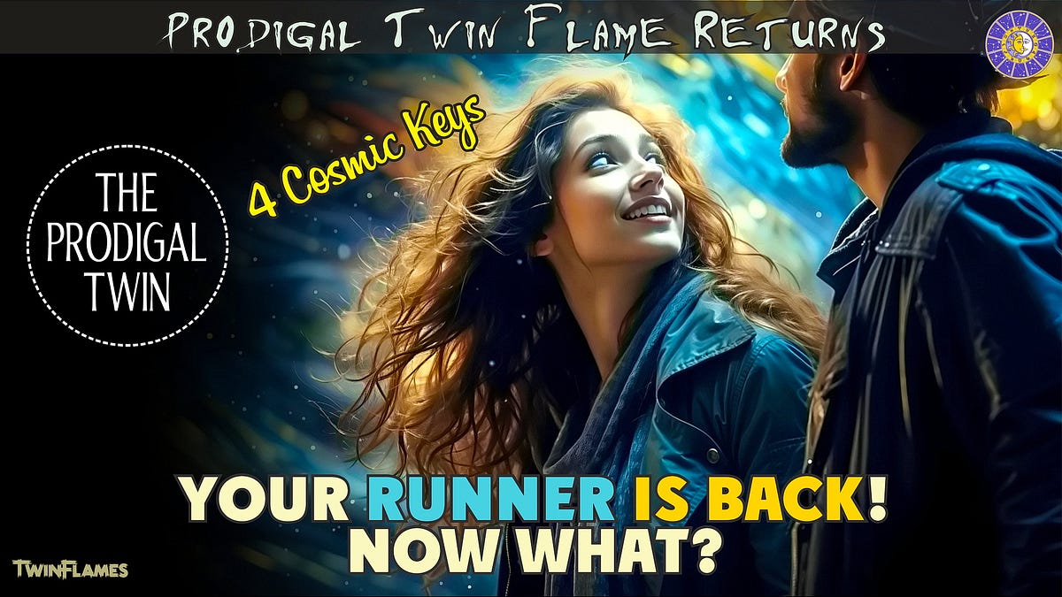 What Happens Next When The Twin Flame Runner Returns? by Jekaterina Losseva Oct, 2024 Medium