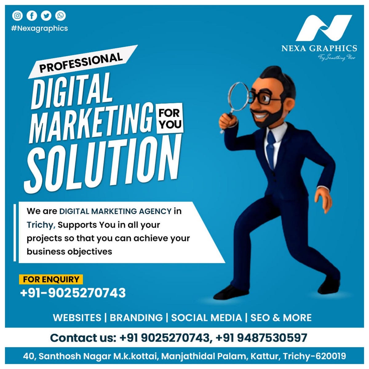 Best software solution in TRICHY Digital Marketing NEXA GRAPHICS